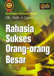 RAHASIA SUKSES ORANG-ORANG BESAR